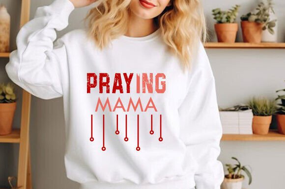 Christian Praying Mama SVG, Mom Varsity T-Shirt Designs