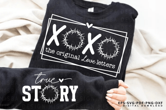 Christian True Story XOXO Love SVG PNG