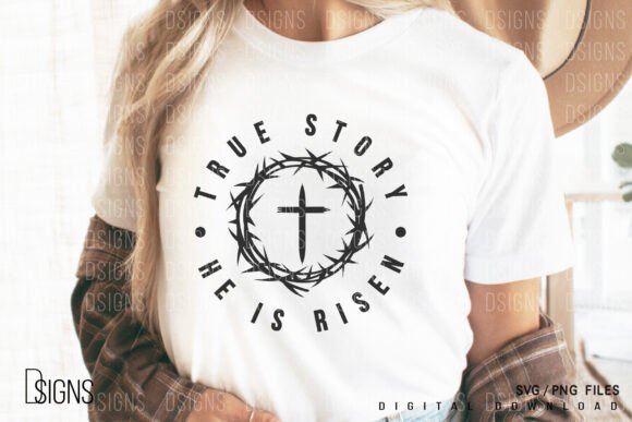 Easter SVG Christian True Story T-Shirt Designs