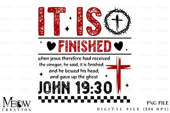 It is Finished Christian PNG – T-Shirt Designs