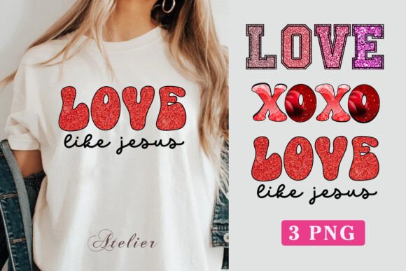 Love Jesus PNG, Christ PNG, Faith PNG T-Shirt Designs