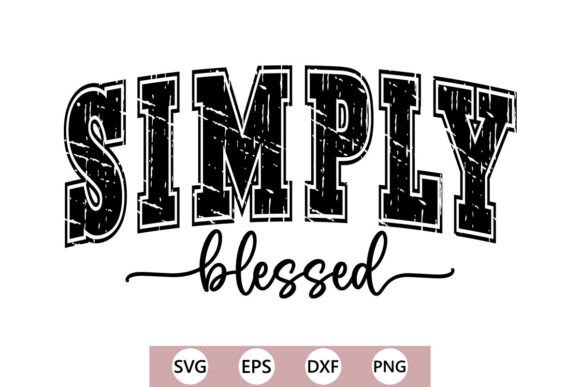Simply Blessed Christian SVG PNG: T-Shirt Designs for Local Branding