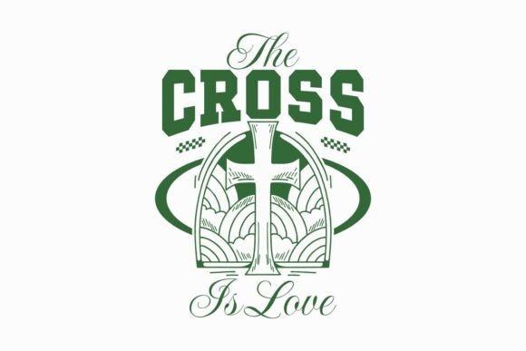 The Cross is Love T-Shirt Designs