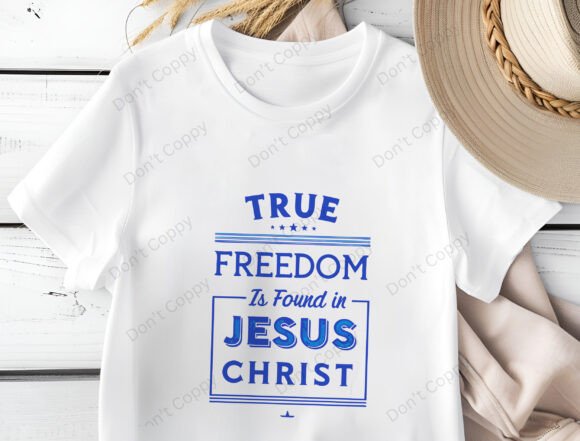 True Freedom in Jesus Christ PNG T-Shirt Designs